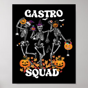 Squad Halloween Skeleton Dancing Endoscopy Nurse G Poster