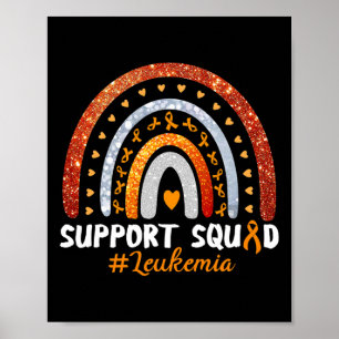 Squad Leukemia Awareness Orange Ribbon Rainbow Poster