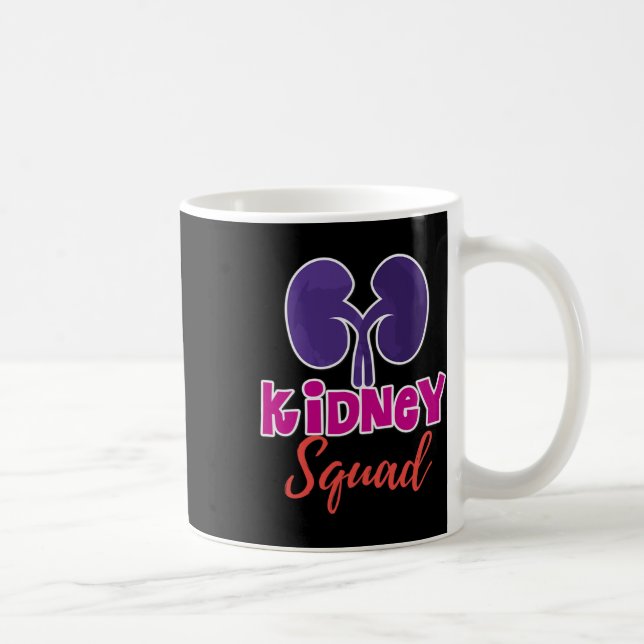 Squad Nephrology Nurse Dialysis Technician 1  Coffee Mug (Right)