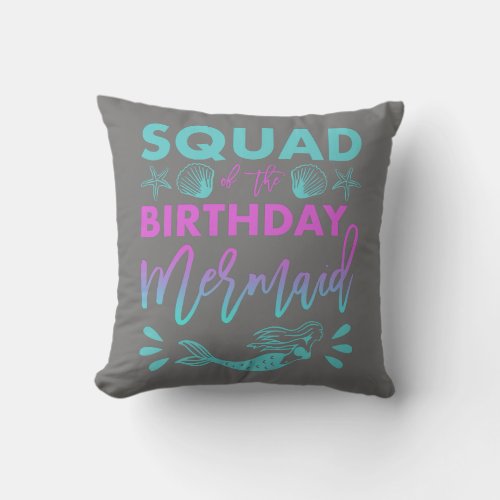Squad of the Birthday Mermaid for Father for Throw Pillow