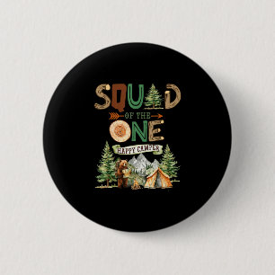 Squad of the one happy camper 1st birthday camping button