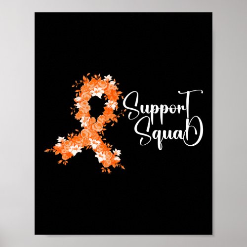 Squad Orange Ribbon Leukemia Blood Cancer Awarenes Poster