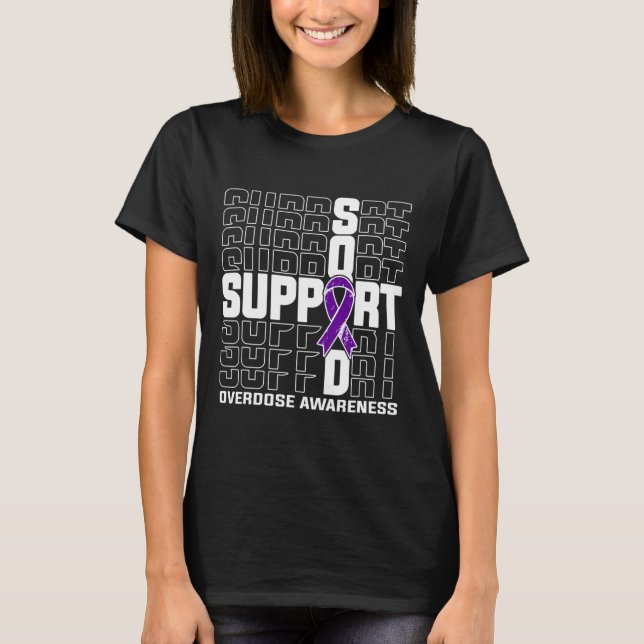 Squad Overdose Awareness 1  T-Shirt (Front)