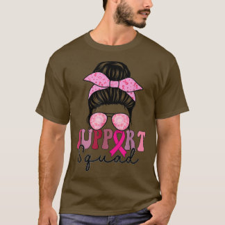 Squad Support Breast Cancer Awareness Squad Messy T-Shirt