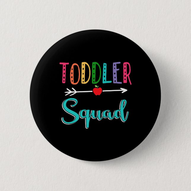 Squad Teacher Back To School  Button (Front)