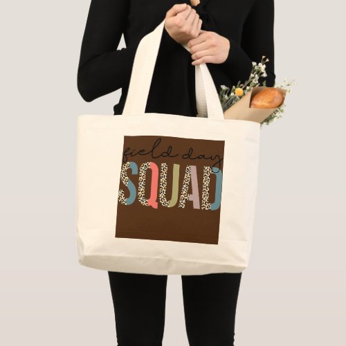 Squad Teacher Student First Last Day Of School Large Tote Bag