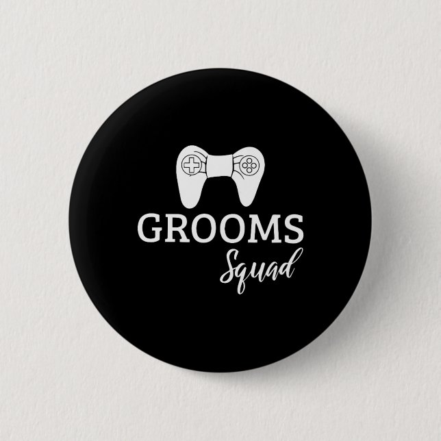 Squad Wedding Bachelor Party Wedding Party Fun  Button (Front)