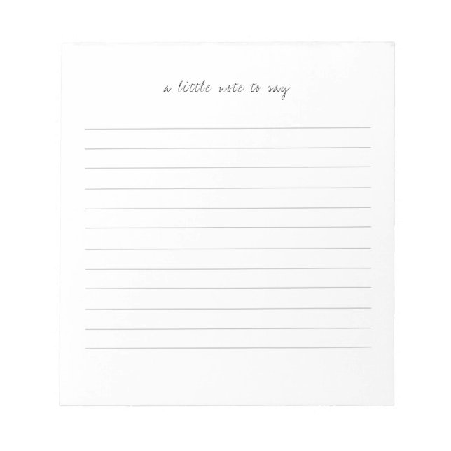 Square A Little Note to Say Script Line Notepad (Front)