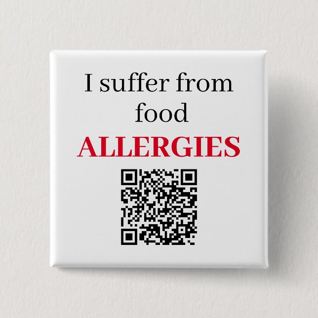 Square Badge - I Suffer From Food Allergies QRCode Button (Front)