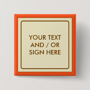 Square Banner beige + your backg. & ideas Pinback Button