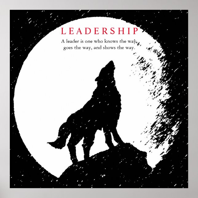 Square Black White Inspirational Leadership Wolf Poster (Front)