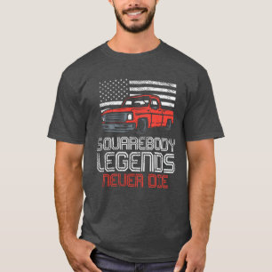 Square Body Legends Never Die Truck Cute Dad T-Shirt