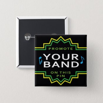 Square Custom Button Pin Band Music Self Promotion by MISOOK at Zazzle