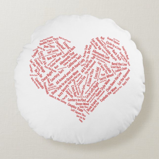 Square Dance Calls Heart Round Pillow (Front)