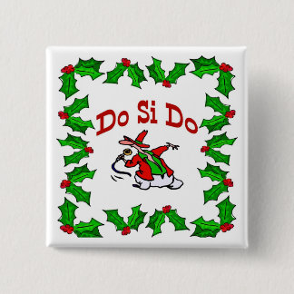 Square Dance Christmas Button