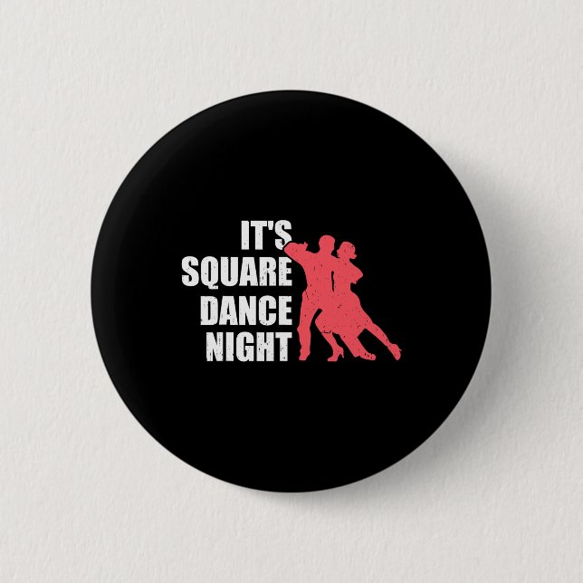 Square Dancing  Button (Front)