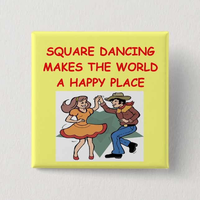 square dancing button (Front)