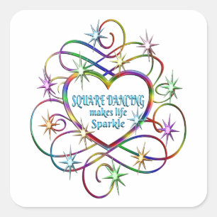 Square Dancing Makes Life Sparkle Square Sticker