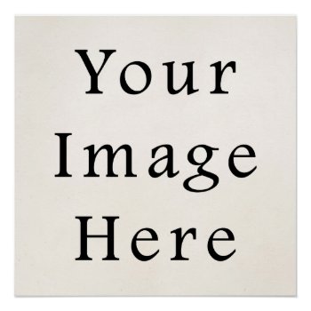 Square Glossy Poster Print Personalized Posters by ZZ_Templates at Zazzle