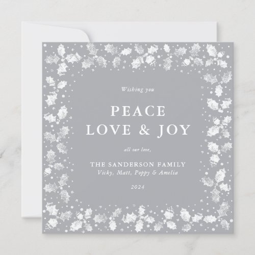 Square Gray Hand Printed Holly Peace Love  Joy Holiday Card