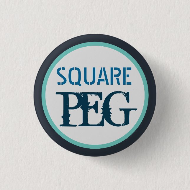 Square Peg Button (Front)