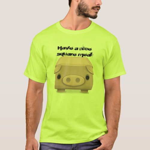 Square  Pig Fun Pun T_Shirt