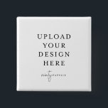 Square Pin 2"<br><div class="desc">Customize your button pin design in Templett. After you are done editing, download your file in a JPG format (don't forget to turn on the bleed option). Upload your design here by clicking on the blue "Personalize" button.</div>