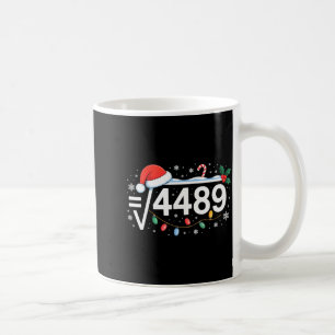 Square Root 4489 Funny 67 Meme Math Teacher 6 7 Ch Coffee Mug