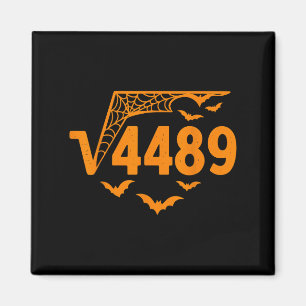 Square Root 4489 Funny Halloween Meme 67 Math Teac Magnet