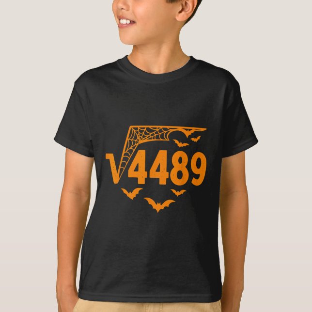 Square Root 4489 Funny Halloween Meme 67 Math Teac T-Shirt (Front)