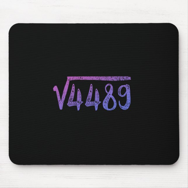 Square Root 4489 Math Teacher Six Seven 6 7  Mouse Pad (Front)