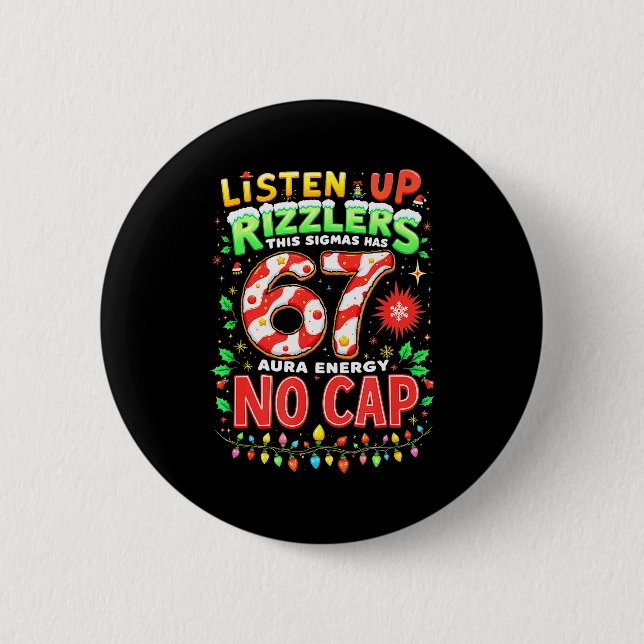 Square Root 4489 Six Seven Christmas Funny 67 Meme Button (Front)