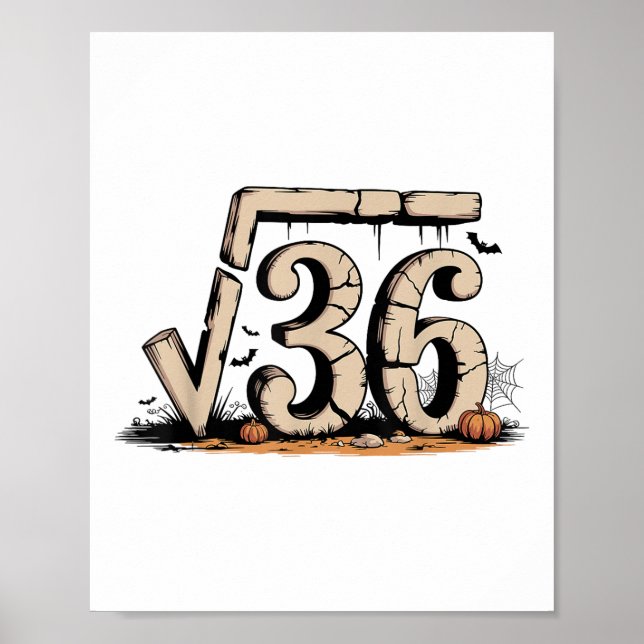 Square Root 67 Meme 6 7 Gen Alpha Halloween Six Se Poster (Front)
