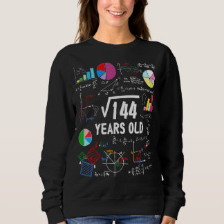 Square Root Of 144 12th Birthday 12 Year Old Math Sweatshirt