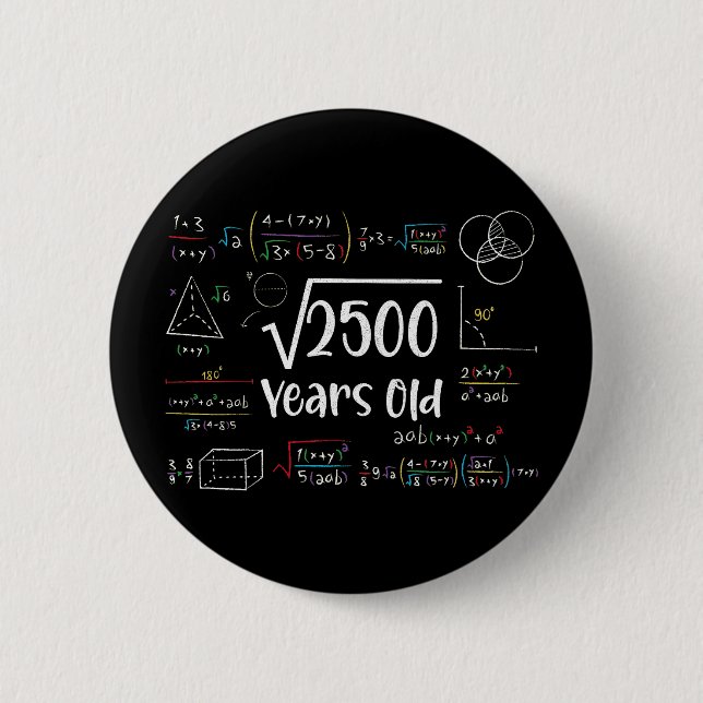 Square Root of 2500 50th Birthday 50 Year Old Gift Button (Front)