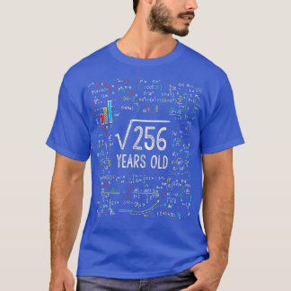 Square Root Of 256 16th Birthday 16 Year Old Gifts T-Shirt