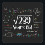 Square Root of 289 17th Birthday 17 Year Old Gifts Sticker<br><div class="desc">Perfect 17 Yrs Old Gift Idea for Kids Square Root Of 289 Years Old. Awesome gift for teen,  children,  daughter,  friends made/ born in 2007,  schoolboy,  son,  youth,  schoolchild,  boy,  kinder,  legend,  girl,  guys,  teenagers on happy 17th Birthday Party.</div>