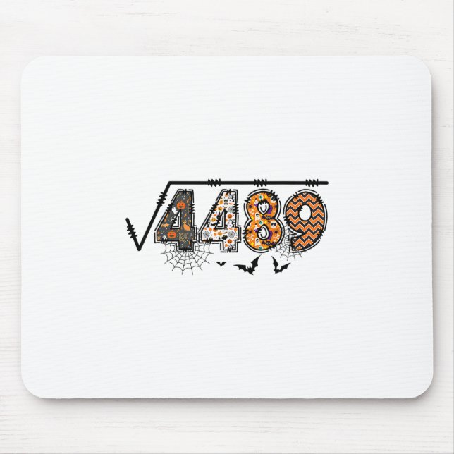 Square Root Of 4489 Funny Halloween 67 Meme Math T Mouse Pad (Front)