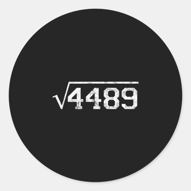 Square Root Of 4489 Slang Math Teacher Six Seven 6 Classic Round Sticker (Front)