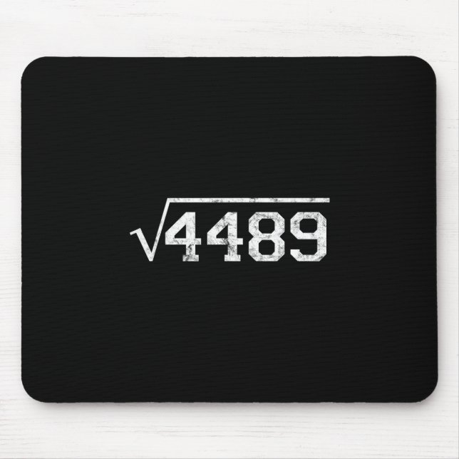 Square Root Of 4489 Slang Math Teacher Six Seven 6 Mouse Pad (Front)