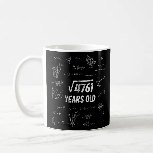 Square root of 4761 69th Birthday Math Nerd Coffee Mug | Zazzle