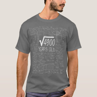 Square Root of 4900 70 Yrs Old 70th Birthday T-Shirt