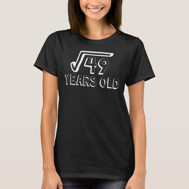 Square Root Of 49 7th Birthday 7 Year Old Math Bda T-Shirt (Front)
