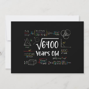 Square Root of 6400 80th Birthday 80 Year Old Gift Invitation