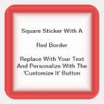Square Stickers With A Red Border In Sheets at Zazzle