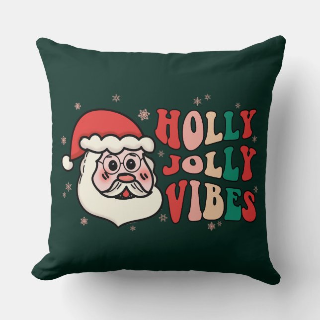 Square Throw Pillow Holly Jolly Vibes (Front)