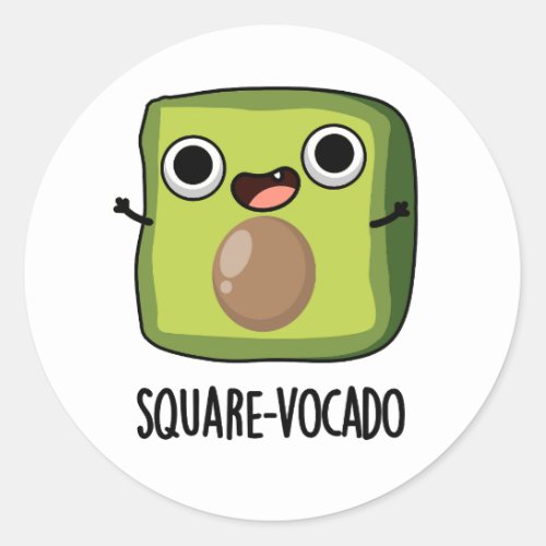 Square_vocado Funny Avocado Puns  Classic Round Sticker