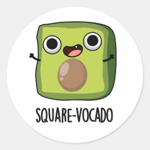 Square-vocado Funny Avocado Puns  Classic Round Sticker