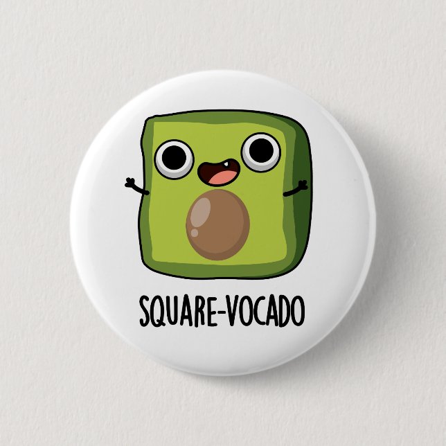 Square-vocado Funny Cube Avocado Pun Button (Front)