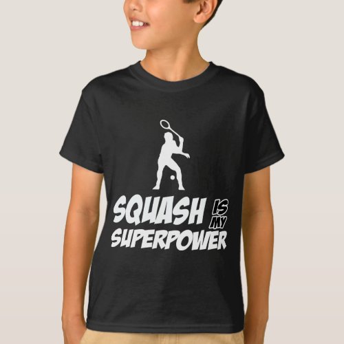 squash is my superpower T_Shirt